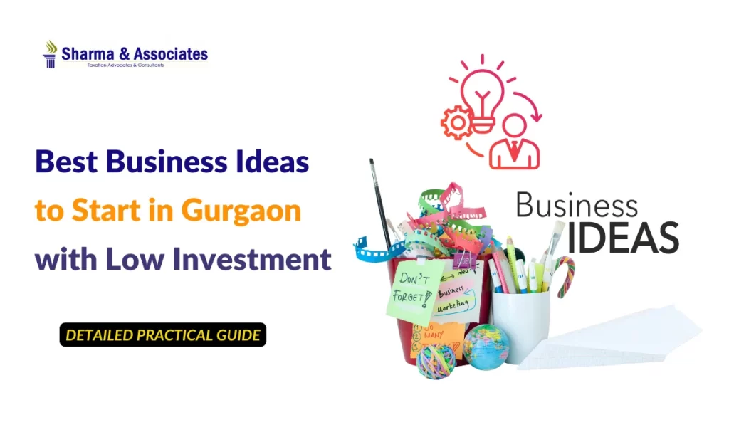 Best Business Ideas to Start in Gurgaon Haryana with Low Investment